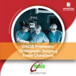 OMSB Prometric Orthopedic Surgery Exam Questions