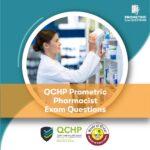 QCHP Prometric Pharmacist Exam Questions