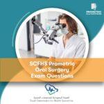 SCFHS Prometric Oral Surgery Exam Questions