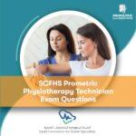 SCFHS Prometric Physiotherapy Technician Exam Questions