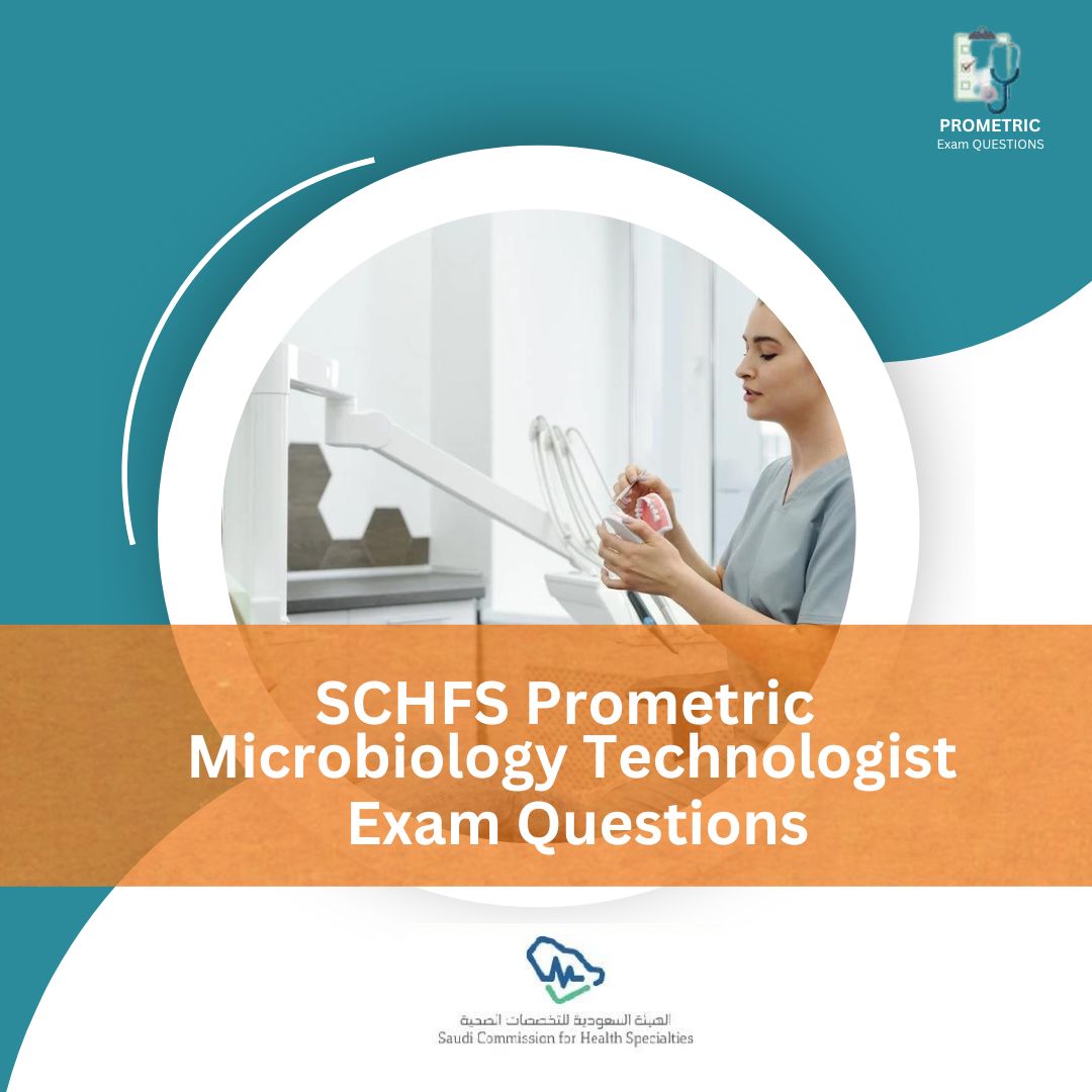 SCFHS Microbiology Technologist Exam Question