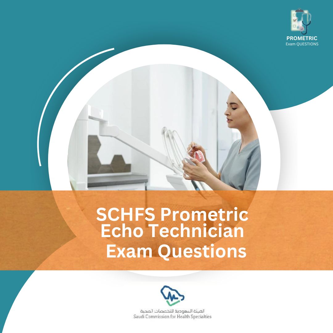 SCFHS Echo Technician Exam Question